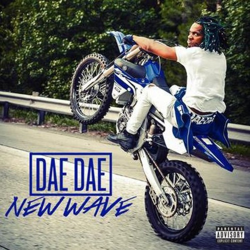 Dae Dae - New Wave (DigitalDripped.com)