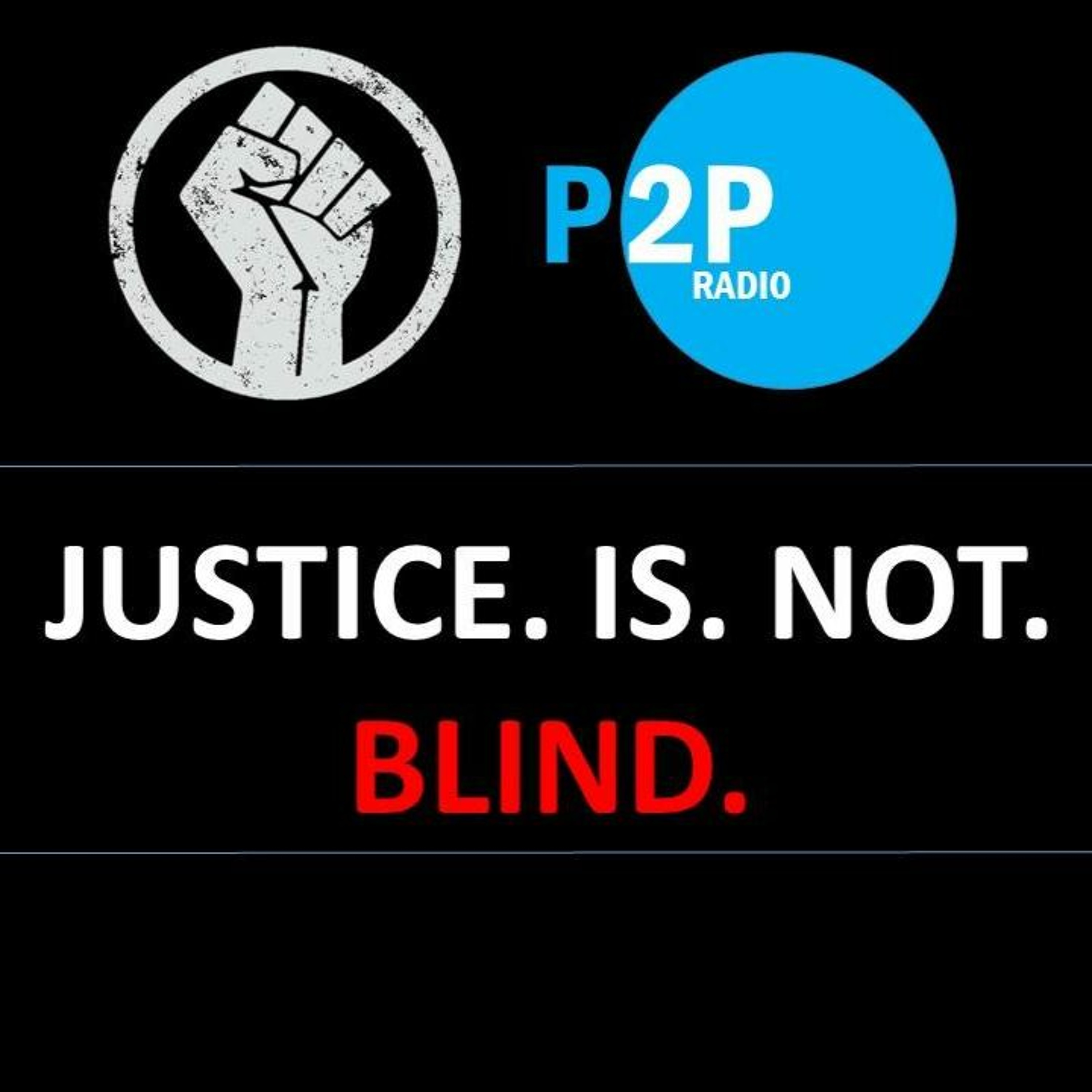 Episode #21 Justice. Is. Not. Blind. thumbnail