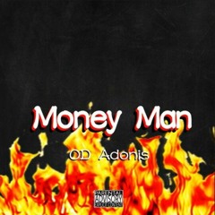 OD Adonis - Money Man