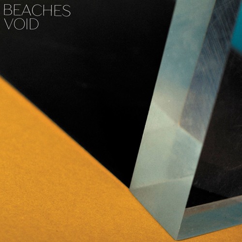 Beaches - Void