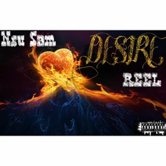 Ynd- Desire ft REEL(Pro.by Pharoah)