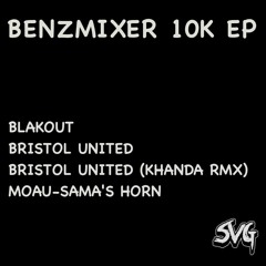 BENZMIXER - BRISTOL UNITED (AM) (MSTR)