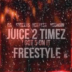 I GOT 5 ON IT MESTLYE