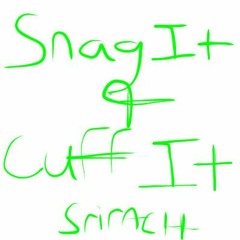 SRIRACH - snag it and cuff it