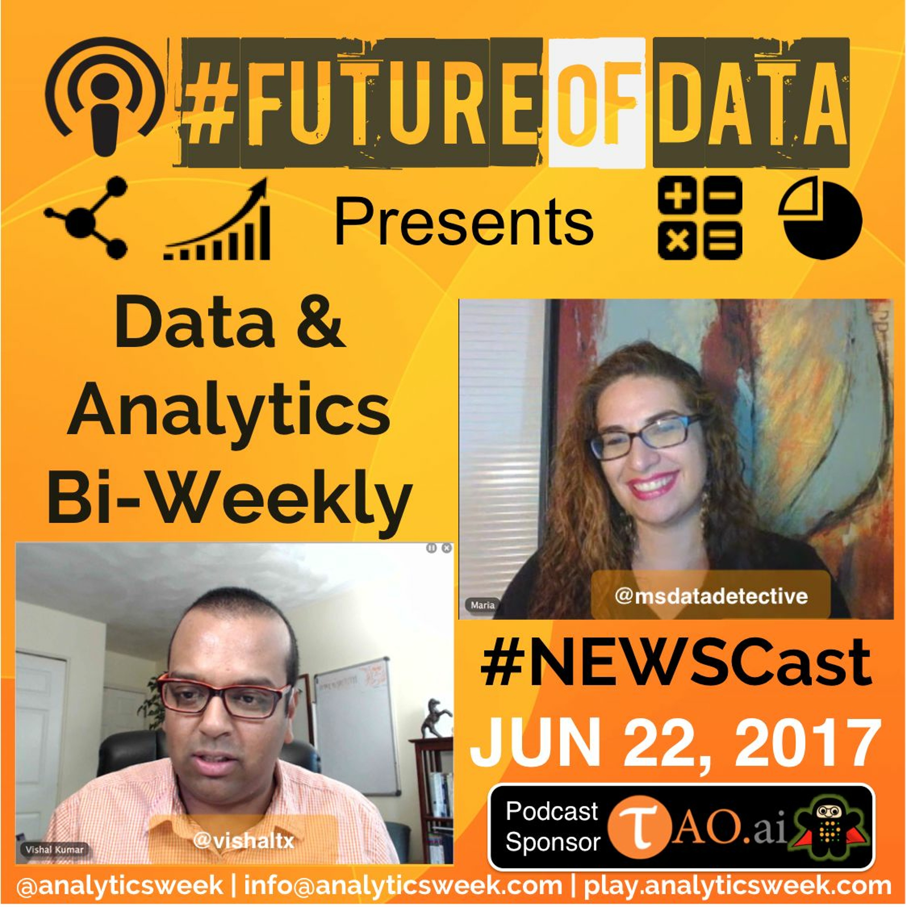 Data & Analytics Bi-Weekly Newsletter Cast June 22, 2017