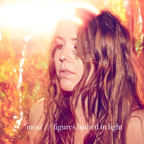 Moxi - Figures Bathed In Light