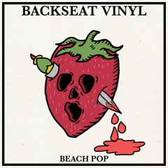 Backseat Vinyl - Beach Pop