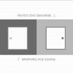 Tonio & LUMi_trial - World's End Dancehall