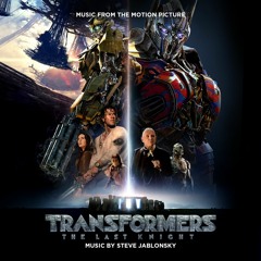 Steve Jablonsky - We Have to Go (Transformers 5 Soundtrack)