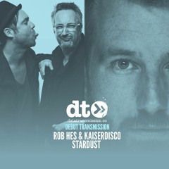 Rob Hes & Kaiserdisco - Stardust