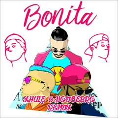 J Balvin x Jowell y Randy - Bonita (Xhule & Noisebro  Remix)