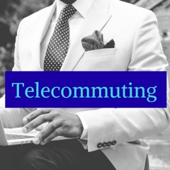 Minisode Monday #1 - Telecommuting