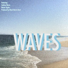 WAvES feat. Lindsey Navas (prod. Black Manta Beats)
