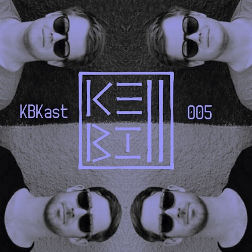 KBKast 005 - Summer '17