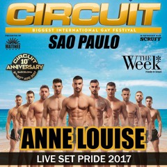 DJ Anne Louise - Live Sessions #6 Circuit São Paulo @ Eterna The Week 2017