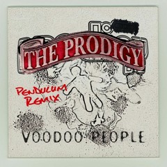 The Prodigy - Voodoo People (Pendulum VIP Remix)