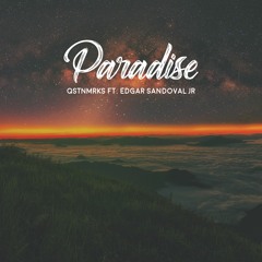 Paradise Ft. Edgar Sandoval Jr
