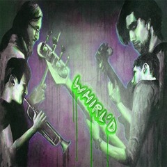 Whirl'd - Nardis (feat. Tony, The Scribe) [Produced by Nate Zero]
