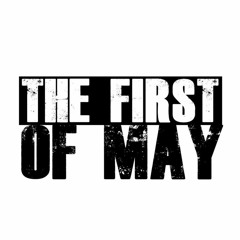 The First Of May - The Shape Of You