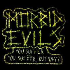 Morbid Evils - You Suffer (Napalm Death Cover) - Rehearsal Tape