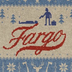 Fargo Season 3 Soundtrack - Fargo, North Dakota