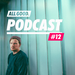 ALL GOOD PODCAST #12 - Dexter