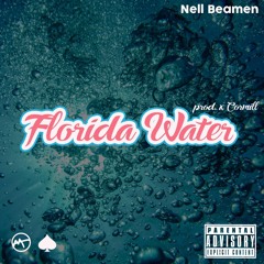 Florida Water (Prod By CorMill)