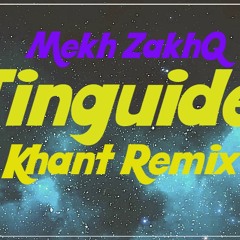 Mekh ZakhQ - Jinguidel (Khant Remix)