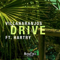 Drive (ft. Hartry)