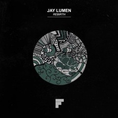 Jay Lumen - Rebirth (Original Mix) 128 kbps preview