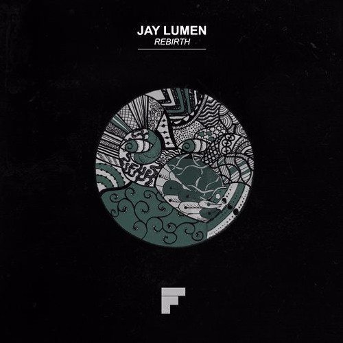 Jay Lumen - Rebirth (Original Mix) 128 kbps preview