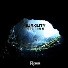 Aurality - Deep Down (Free Download)