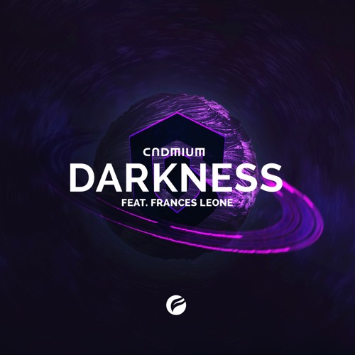 Cadmium - Darkness (Feat. Frances Leone)