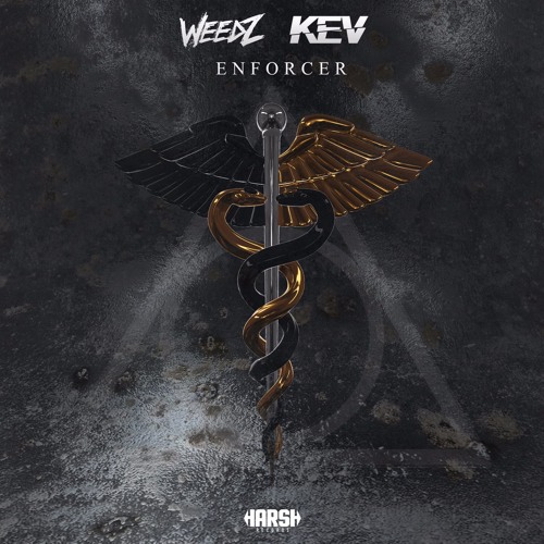 Weedz, K3V - Enforcer