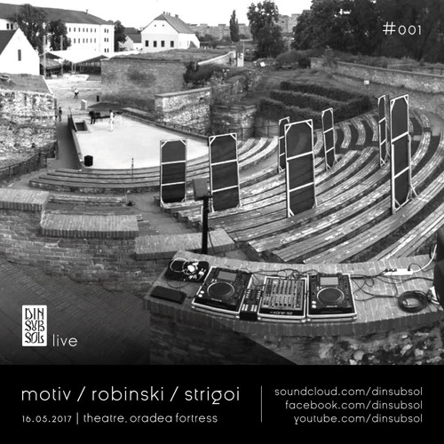 dns live #001: Motiv, Robinski, Strigoi @ Theatre, Oradea Fortress