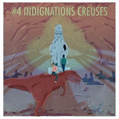 CQLB #4 - Indignations Creuses