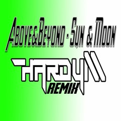 Above & Beyond - Sun & Moon (Hardy M Remix)