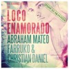 Abraham Mateo Ft Farruko Christian Daniel - Loco Enamorado Miki Hernandez amp Tony D Edit Abraham Mateo Ft Farruko Christian Daniel - Loco Enamorado Miki Hernandez amp Tony D Edit