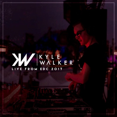 Kyle Walker @ EDC Las Vegas 2017