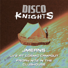 JMeans - Live at Cosmic Campout - Friday night in the Clubhouse