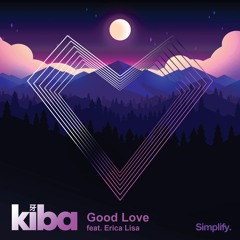 Good Love Feat. Ericalisa