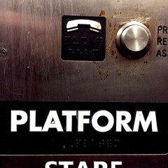 Platform Stare