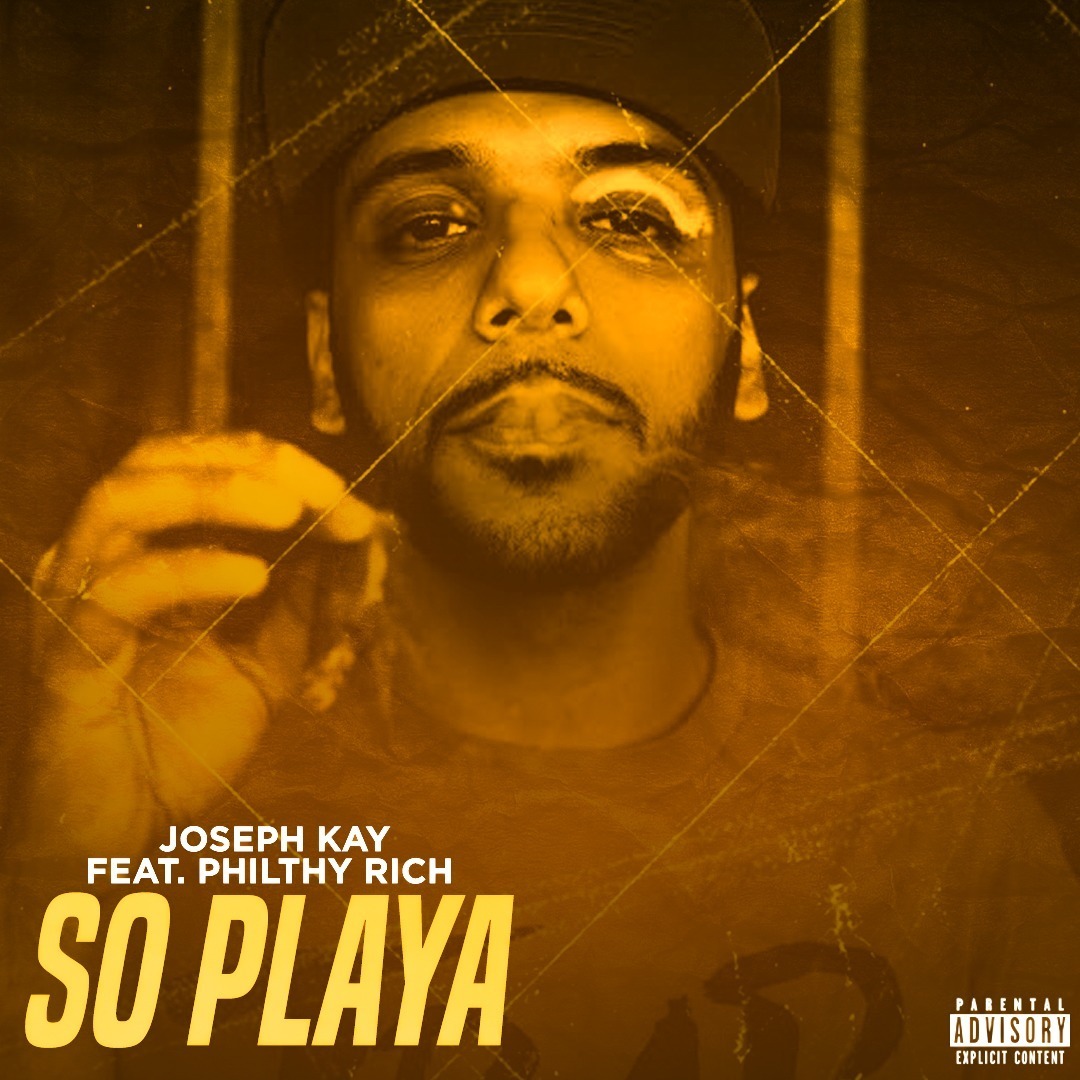 Joseph Kay ft. Philthy Rich - So Playa (Prod. Slimmy On The Beat x Lucky Luciano) [Thizzler.com Excl