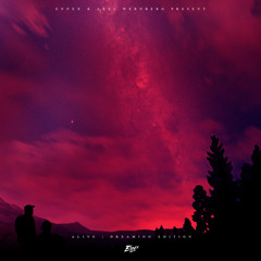 Ennex & Axel Wernberg - Alive | Dreaming Edition