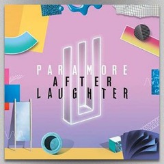 Fake Happy - Paramore