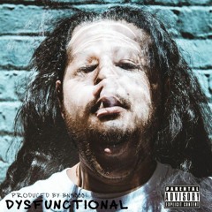 Dysfunctional (Prod. by BN5000)