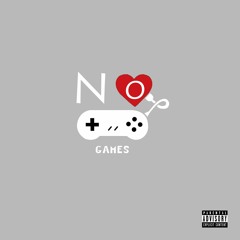 3rentt- NO GAMES (RADIO VERSION)