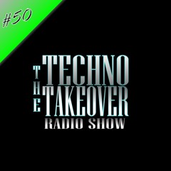The Techno Takeover #50 with Tyler Wenning