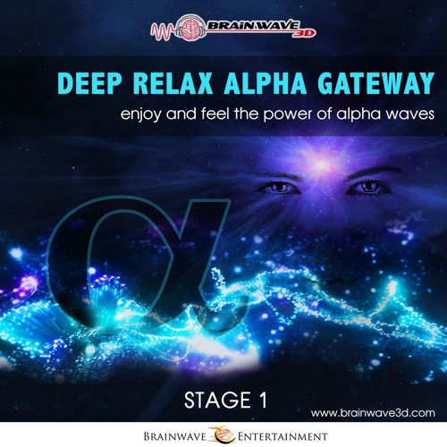 Stream Deep Relax Alpha Gateway DEMO by Marko C. Lorenz | Listen online for  free on SoundCloud
