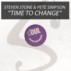 Steven Stone & Pete Simpson - Time To Change (Snippet)